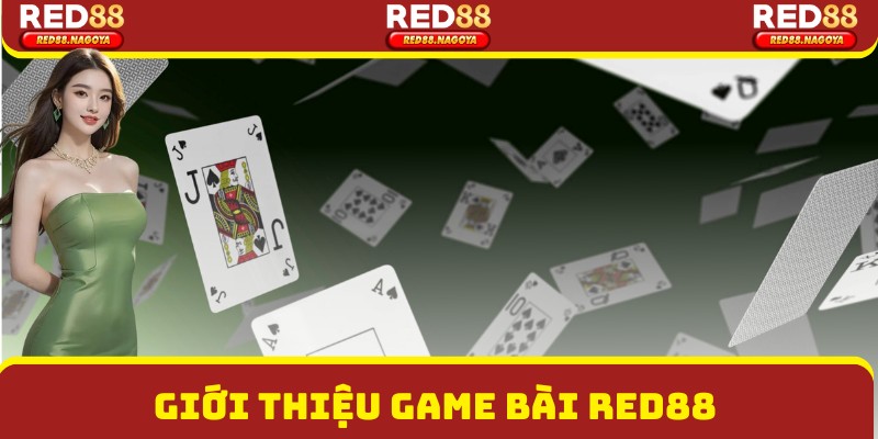 Giới thiệu game bài Red88